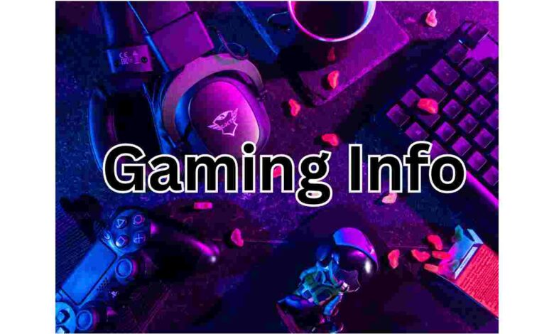 Gaming Info